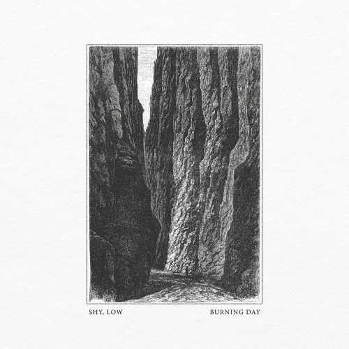 Shy, Low : Burning Day Shy, Low : Burning Day